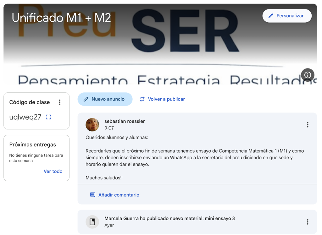 Captura de pantalla del aula virtual en Google Classroom del curso 'Unificado M1 + M2' de Preu SER, mostrando publicaciones de anuncios y material de estudio como un mini ensayo.
